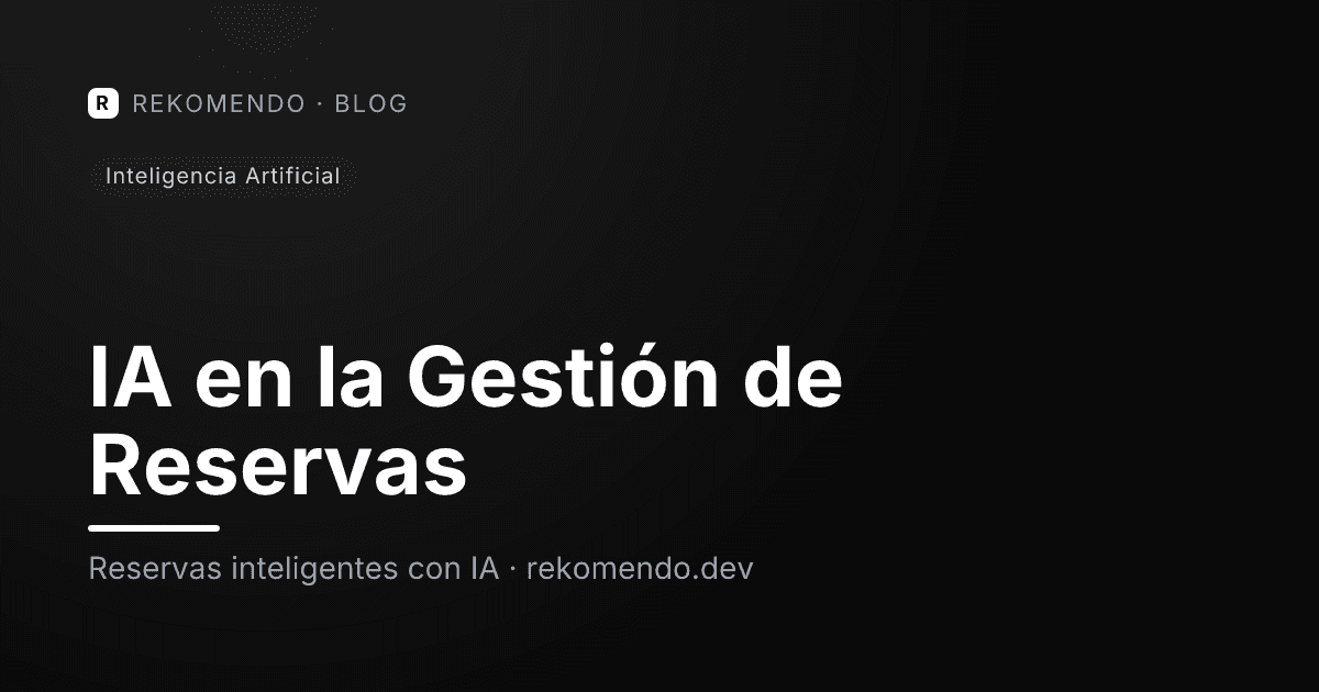 Interfaz de chatbot IA gestionando reservas y disponibilidad en tiempo real